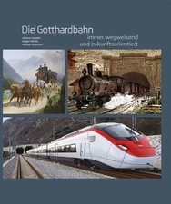 Die Gotthardbahn | immer