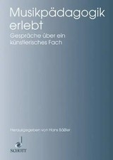 Musikpädagogik erlebt