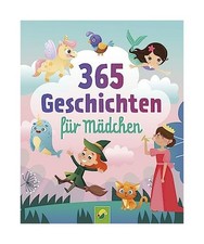 365 Geschichten für Mädchen