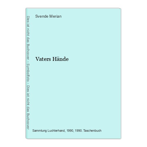 Vaters hände merian svende - vaters,