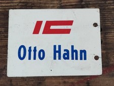 Altes Zuglaufschild IC Otto Hahn - Mercator 16 x 12cm