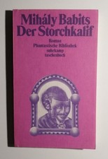 Mihaly Babits Der Storchkalif