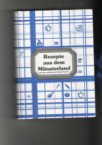 Rezepte aus dem - , münsterland