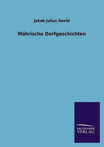 Mahrische dorfgeschichten - mahrische, by