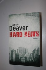 "Hard News" von Jeffery Deaver