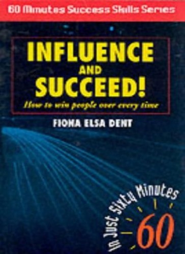 Influence and succeed - influence, how