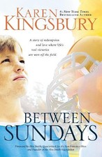 Karen Kingsbury Between
