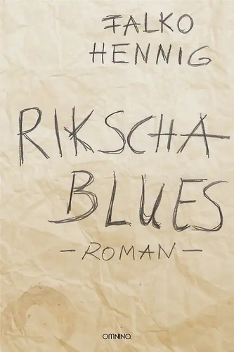 Rikscha blues - rikscha,