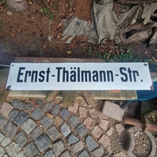 Email Straßen Schild  „ Schönes Sammlerstück „  Original DDR Ernst-Thälmann Str.