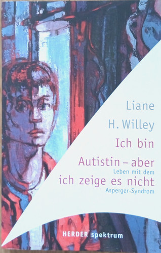 Ich bin autistin aber - autistin,