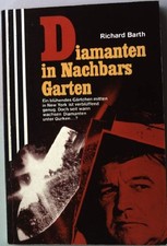 Diamanten in Nachbars Garten