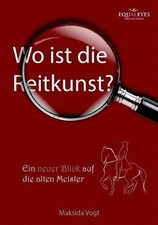 Wo ist die Reitkunst? by