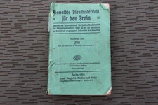 Eiswaldts Dienstunterricht für den Train 1915 Dienstvorschrift 1.Weltkrieg