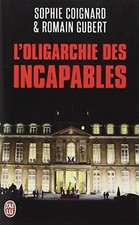 L'oligarchie des incapables -