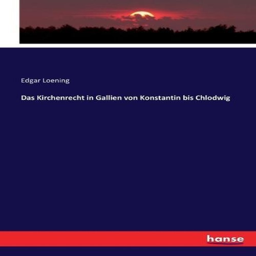 Das kirchenrecht gallien - kirchenrecht, in
