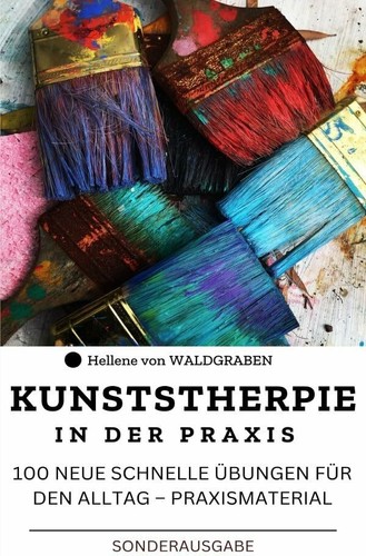 Kunsttherapie der praxis - kunsttherapie, in