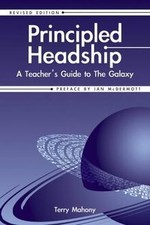 Principled Headship: A teachers guide to the galaxy von... | Buch | Zustand gut