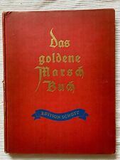 Das goldene Marschbuch Edition Schott 373/374 60 Märsche für Klavier