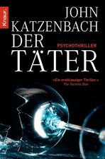 Der Täter, John Katzenbach