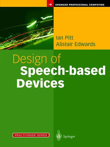 Design speech based - design, devices