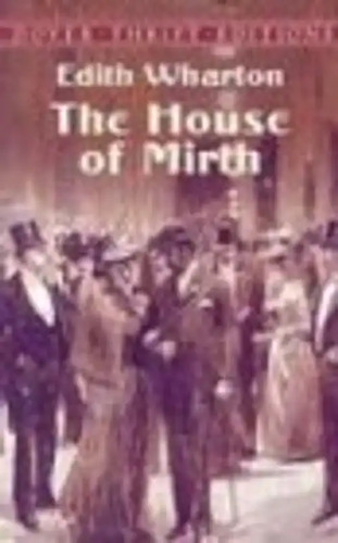 The house mirth - the, of
