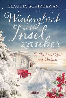 Winterglück und inselzauber - und,