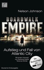 Boardwalk Empire. Aufstieg und