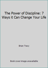 The Power of Discipline: 7