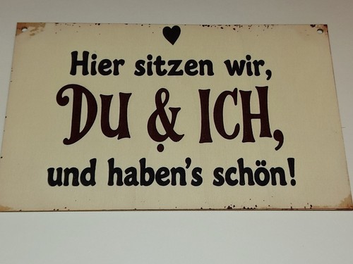 Holzschild mit spruch neu - mit,