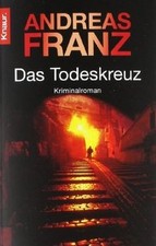 Das todeskreuz von franz - ,