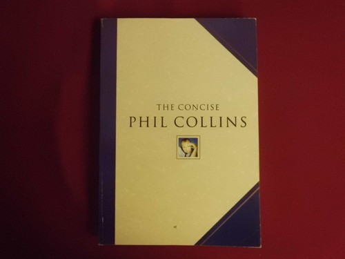 Phil collins concise - phil,