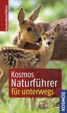 Kosmos-Naturführer für unterwegs Frank und Karin Hecker Hecker, Frank und Katrin