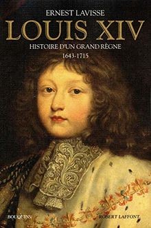 Louis xiv histoire dun grand - louis,