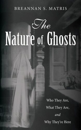 The nature ghosts who - the, they