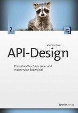 API-Design: Praxishandbuch für Java- und Webservice-... | Buch | Zustand wie neu
