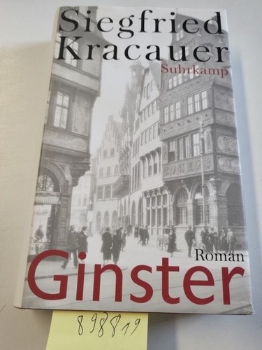 Ginster kracauer siegfried - ginster, siegfried: