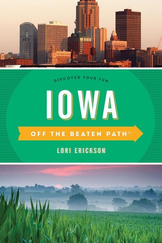 Iowa off the beaten path - iowa, path®