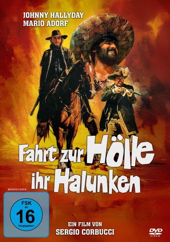 Fahrt zur hölle ihr - fahrt, halunken