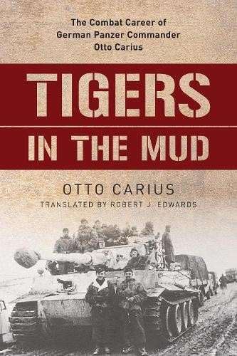 Otto carius tigers - otto, the