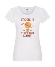 Vorsicht, Strickoma kommt | Wolle | Stricknadeln Damen Shirt Weiß