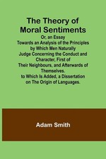The Theory of Moral Sentiments