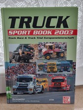 Truck Sport Book 2003: Truck Race & Truck Trial Europameisterschaft (K22)