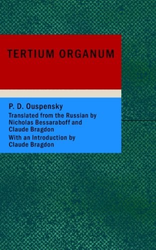 Tertium organum ouspensky - organum,d.,