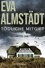 Tödliche Mitgift / Pia