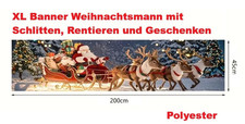XL Banner Weihnachtsmann Rentier Geschenke Santa Claus 200x45cm Weihnachten