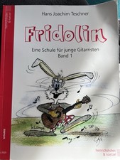 Fridolin Eine Schule für Junge Gitarristen Band 1 Übungsbuch Gitarre