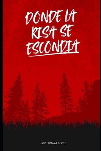 Donde risa escondia by - se,