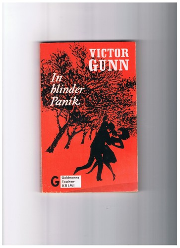 Blinder panik victor - in, gunn