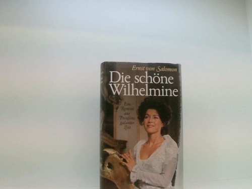 Die schöne wilhelmine - die,