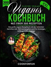 Veganes kochbuch xxl - xxl,